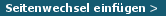 Seitenwechsel einf�gen